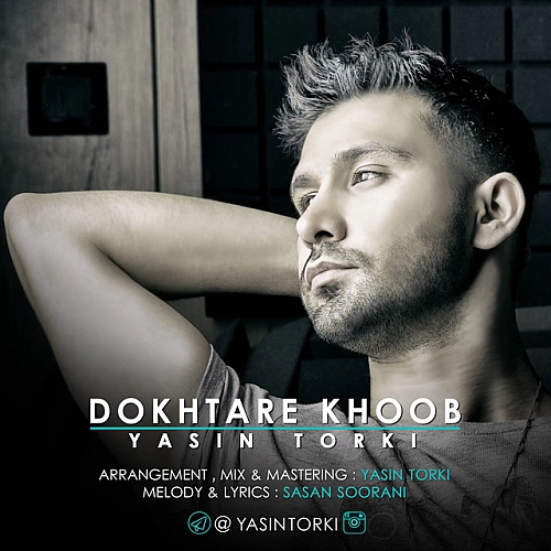 Cover artwork for Dokhtare Khoob by Yasin Torki